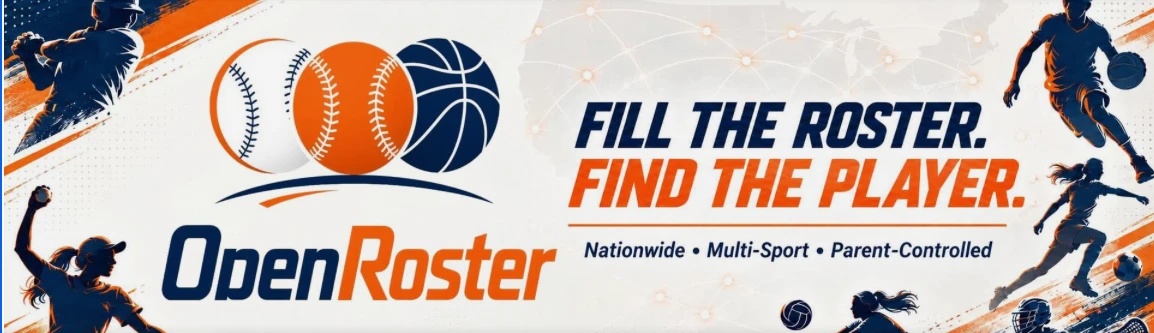 OpenRoster: Fill the roster. Find the player. Nationwide, multi-sport, parent-controlled.
